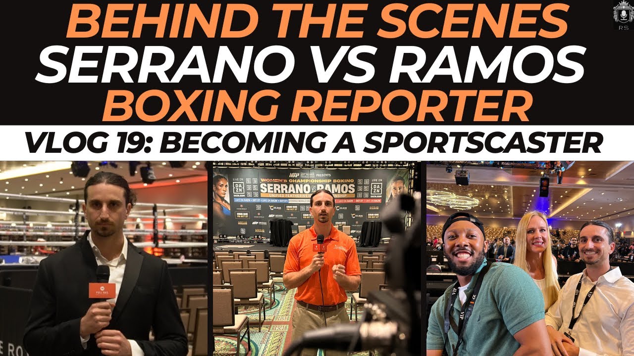 Amanda Serrano vs Danila Ramos Boxing Reporter Behind the Scenes | Becoming a Sportscaster Vlog 19