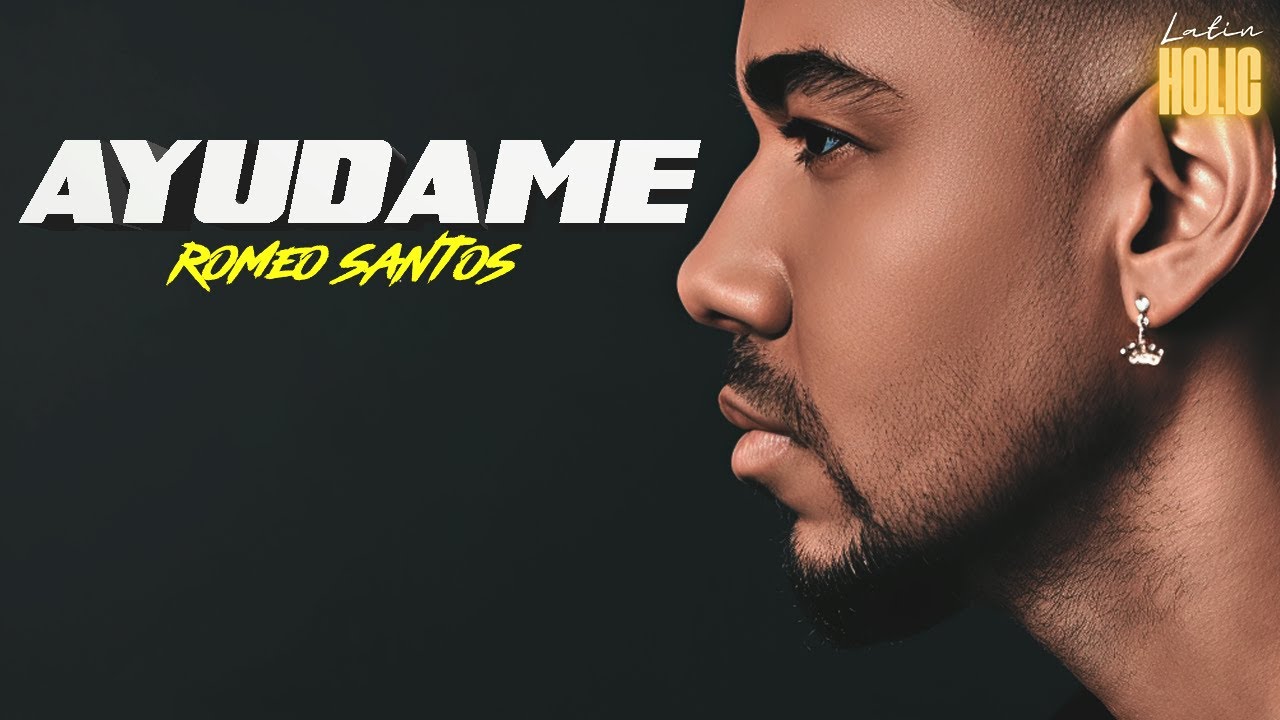 Romeo Santos - Ay&uacute;dame (Letra)