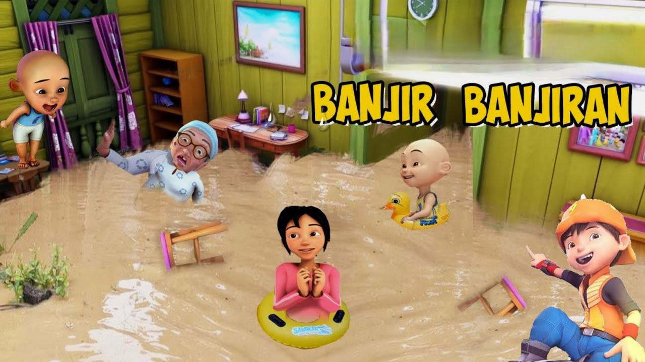 UPIN IPIN & BOBOIBOY BERMAIN BANJIR BANJIRAN DI DALAM RUMAH
