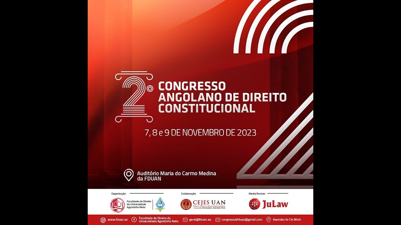 II CONGRESSO ANGOLANO DE DIREITO CONSTITUCIONAL | 5ª Parte