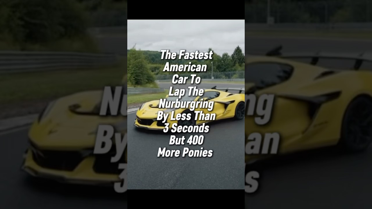 Chevy ZR1X C8 Corvette Is Now The Fastest American Car At The Nurburgring.