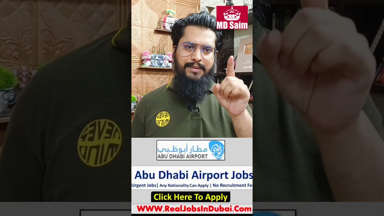 Abu Dhabi Airport Jobs in Abu Dhabi 2024
