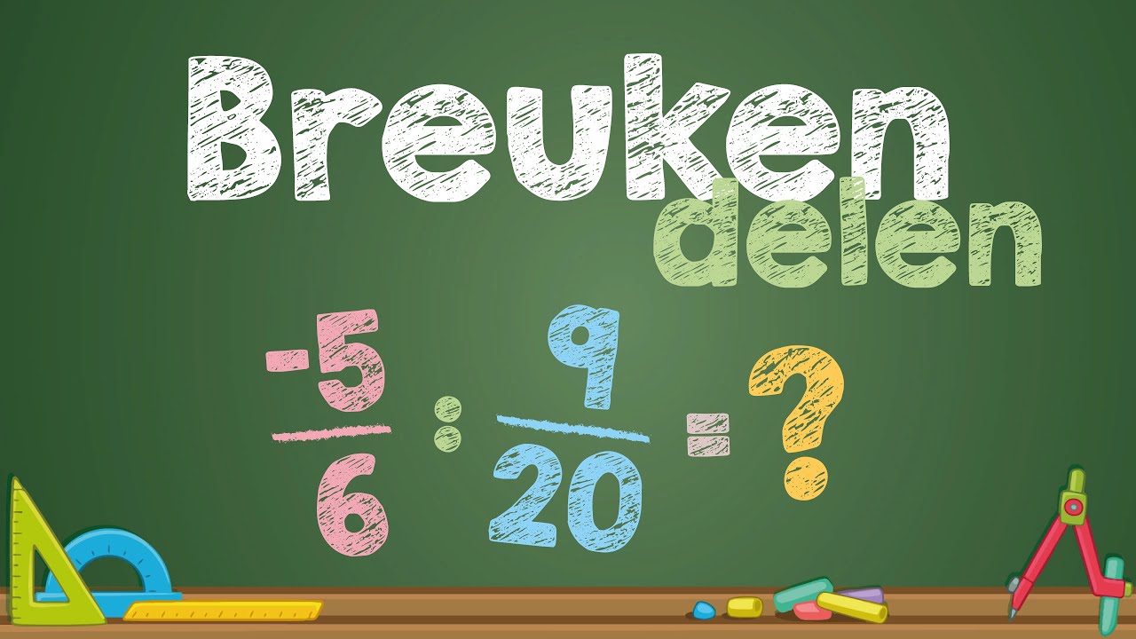 Breuken delen - (Wiskunde)