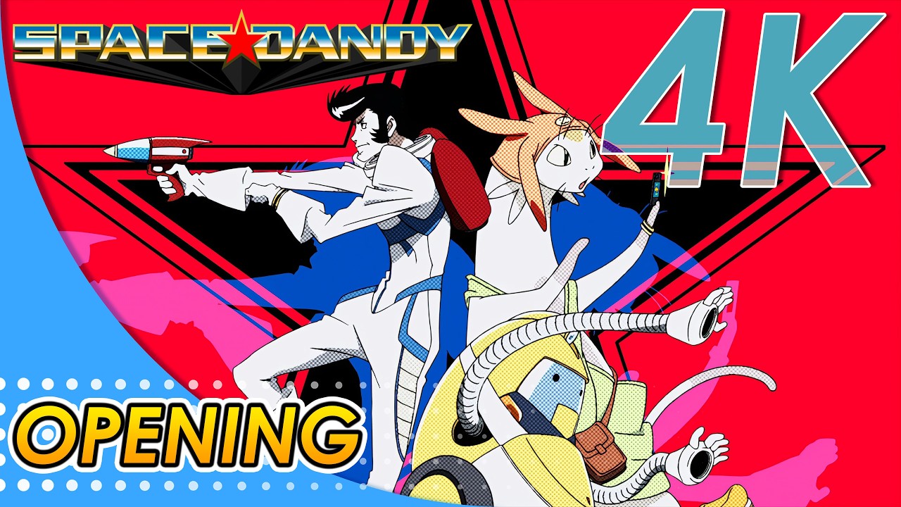 Space Dandy Opening | Creditless | 4K 60FPS Remastered