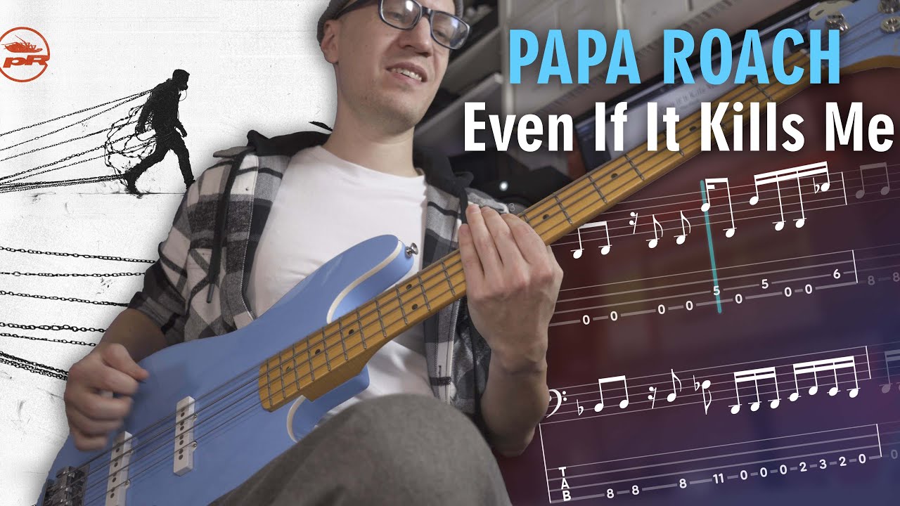 Papa Roach - Even If It Kills Me (Bass cover with tabs) New song 2025