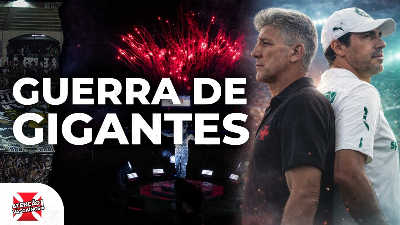 DUELO! UM ESTREIA COM PESO E OUTRO SE AFIRMA COMO O MAIOR DA HISTÓRIA. VASCO E PALMEIRAS SEM AMIZADE