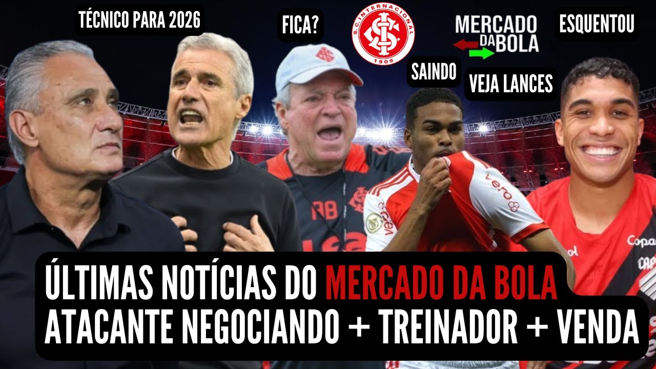 🚨NOT&Iacute;CIAS DO INTER HOJE💣BOMBA💣T&Eacute;CNICO PARA 2026💣ABEL FICA💣VEJA LANCES DO ATACANTE NA MIRA DO INTER🚨