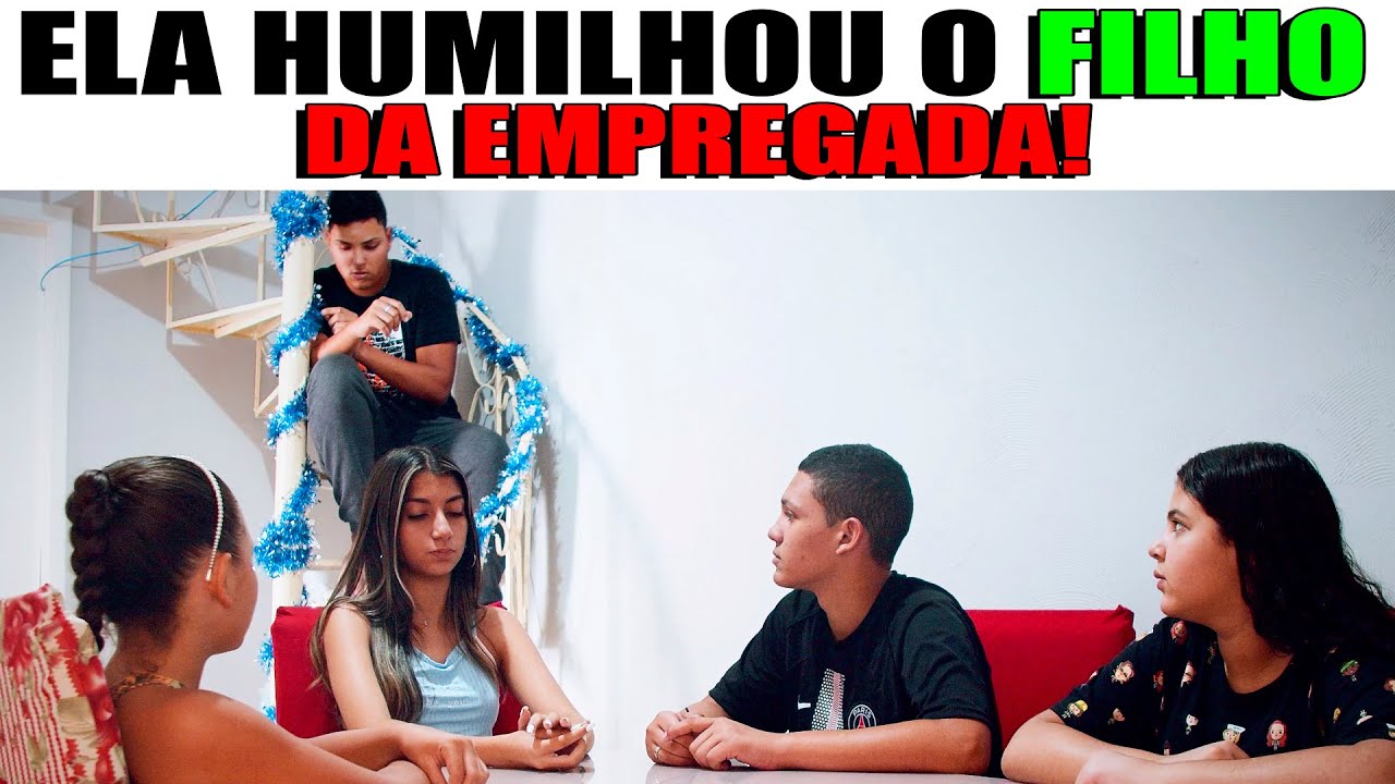ELA HUMILHOU O FILHO DA EMPREGADA!