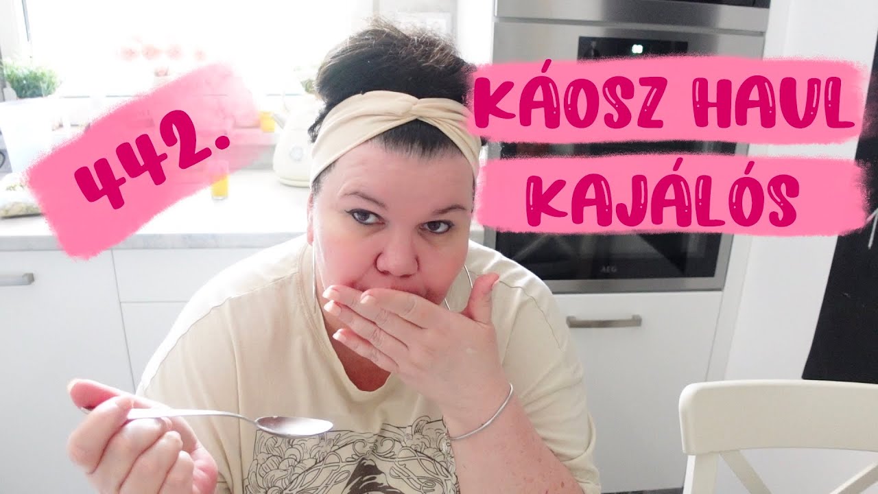 Káosz haul és ha már megfőztük együk is meg 442.rész