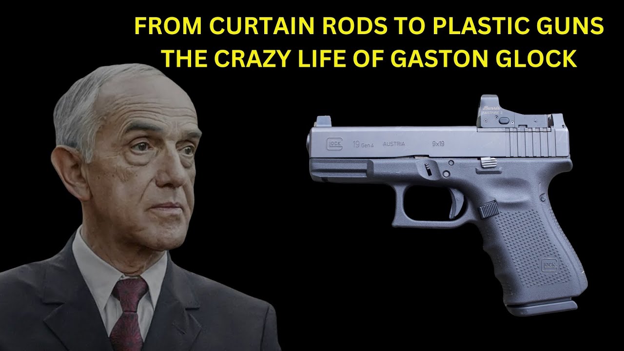 The Crazy Story Behind Glock & The Man That Created Them