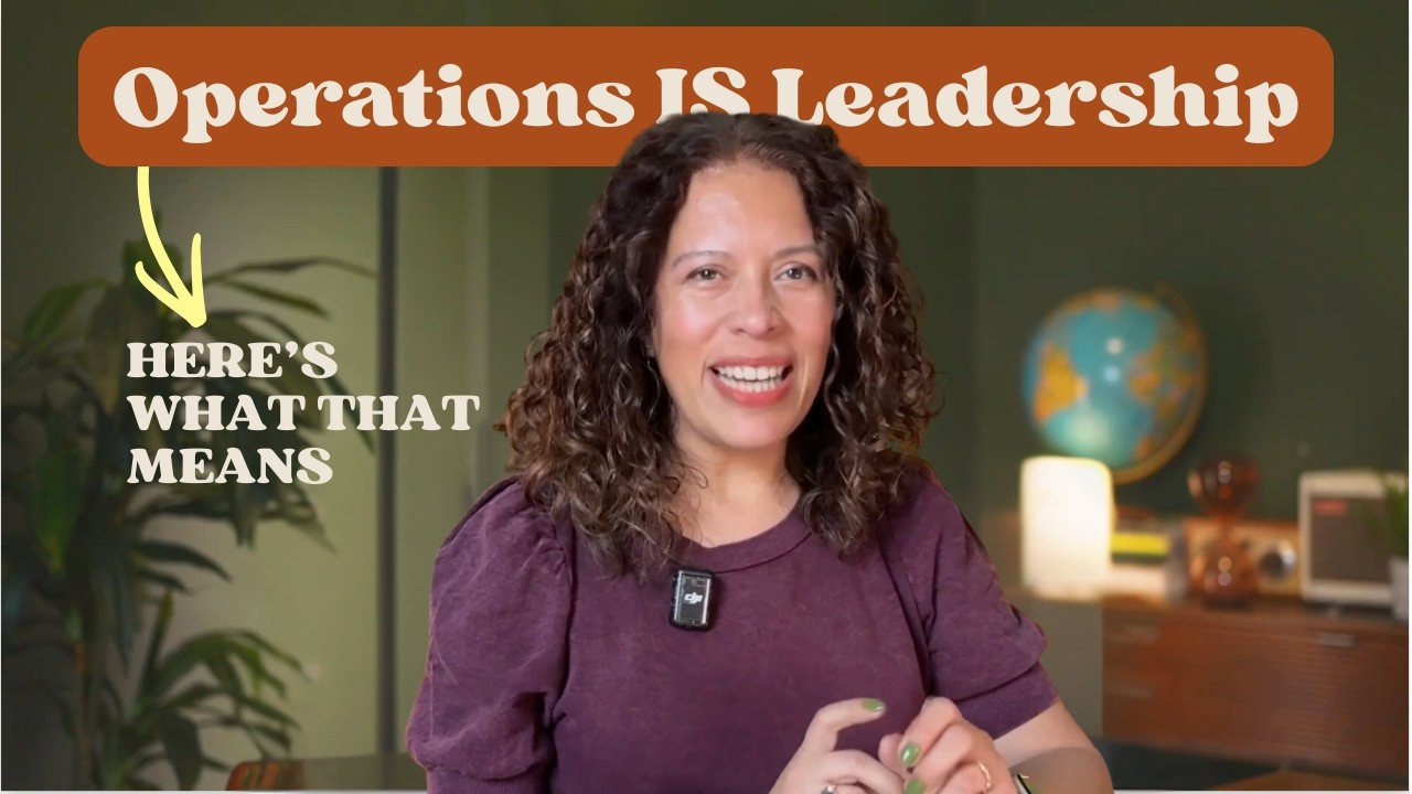 Operations Is Leadership. Here's Why That Matters.