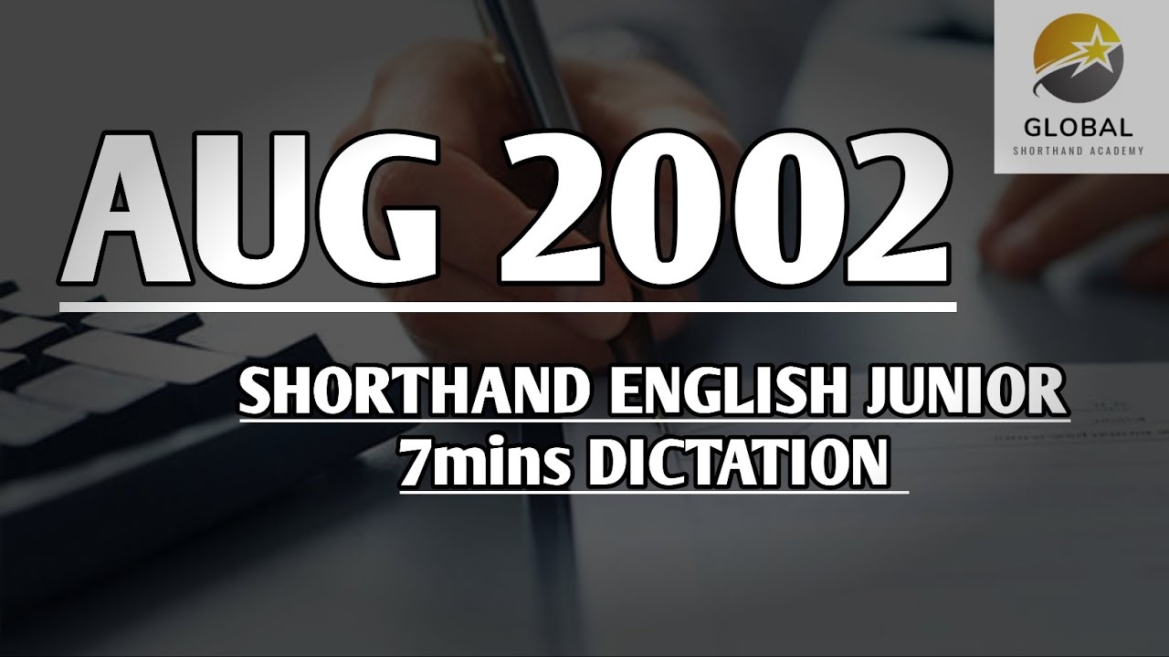 АВГУСТ 2002 ГОДА СТЕНОГРАФИЧЕСКИЙ ДИКТАТ АНГЛИЙСКИЙ ЯЗЫК, СКОРОСТНОЙ, ДЛЯ ДЕТЕЙ, 7 МИН. 🔊💭✍🏼🏆✨