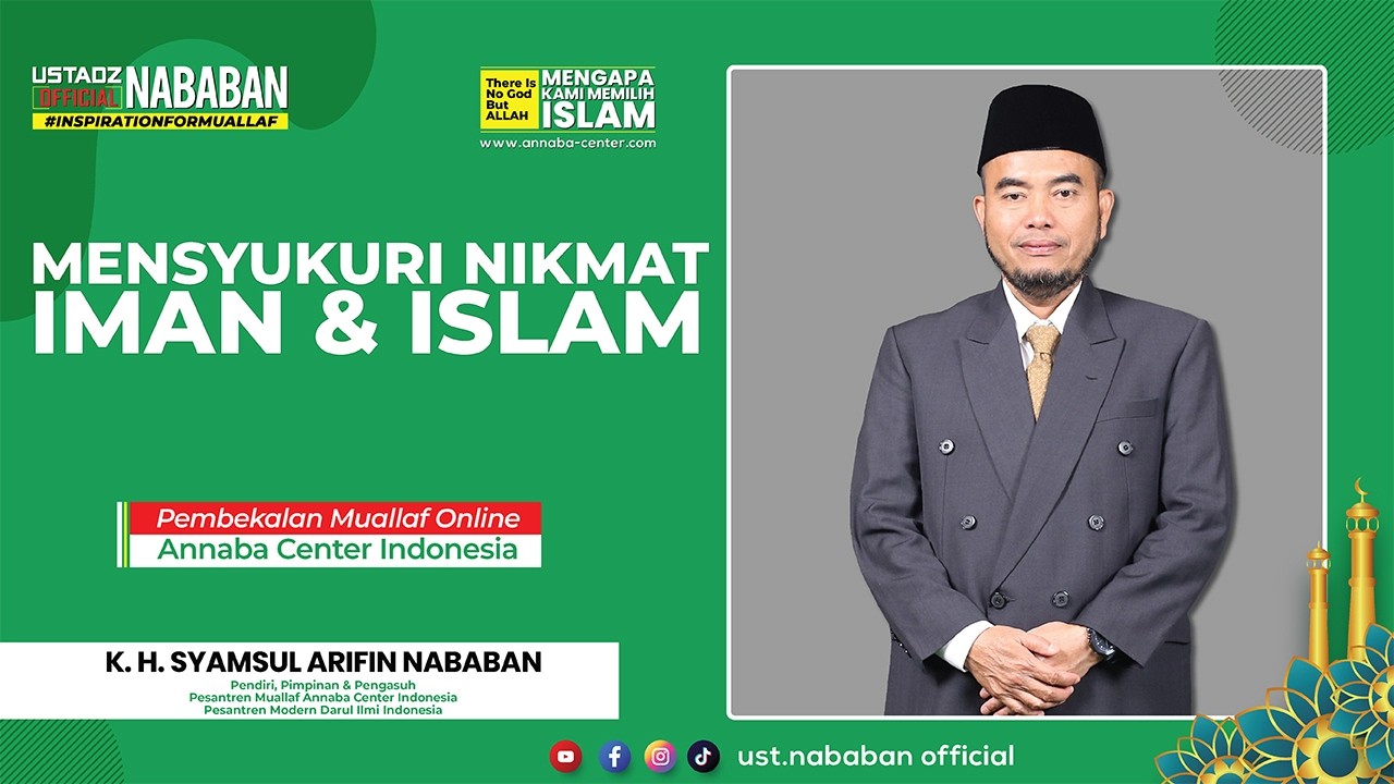 #MENSYUKURI NIKMAT #IMAN DAN ISLAM #USTNABABAN