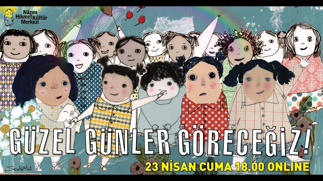Çocuk Şenliği: Güzel Günler Göreceğiz