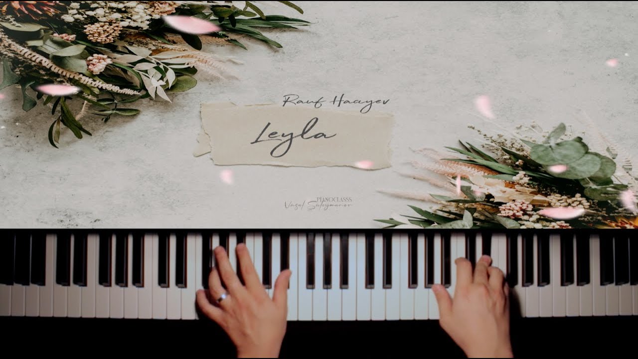Leyla | Vüsal Süleymanov
