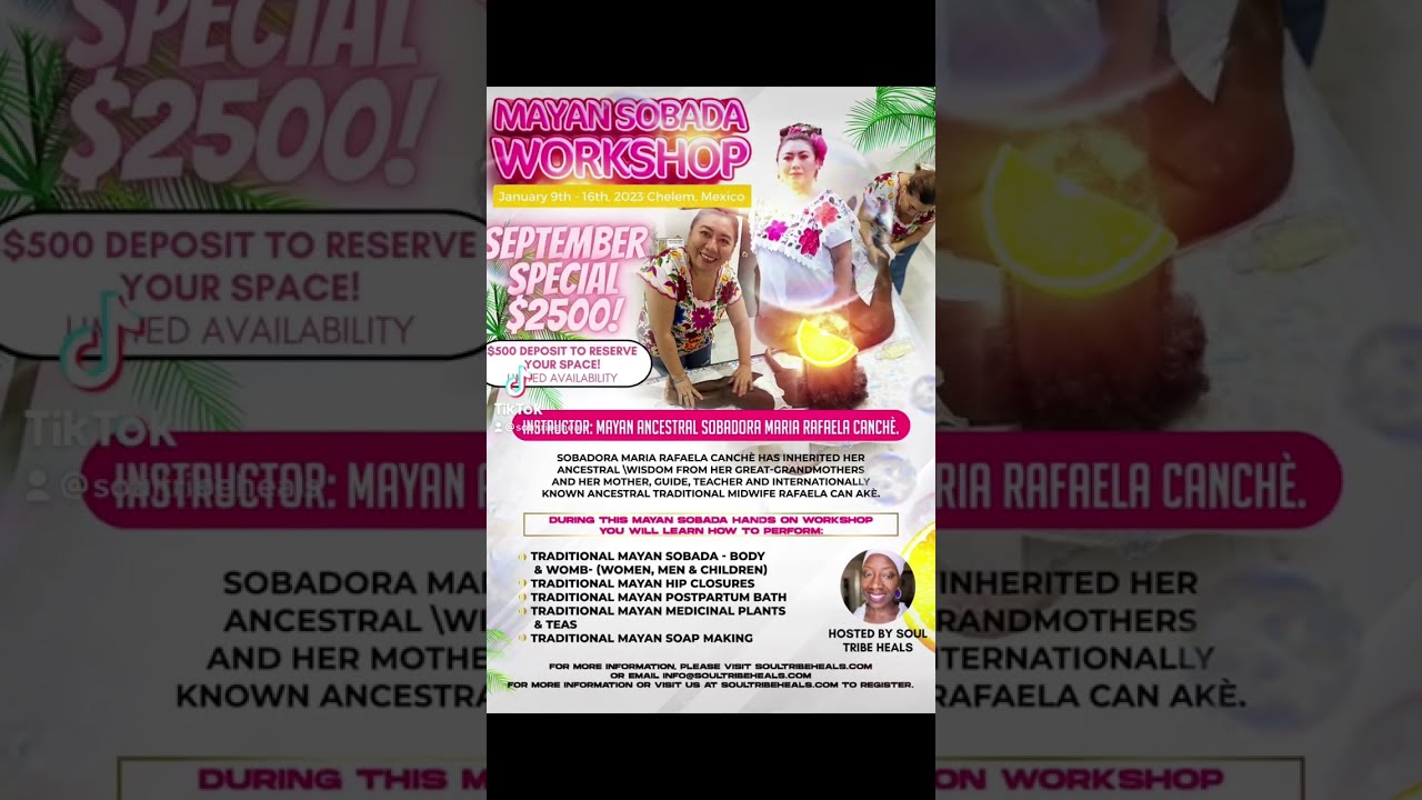 Mayan Sobada Training Retreat - Mexico!