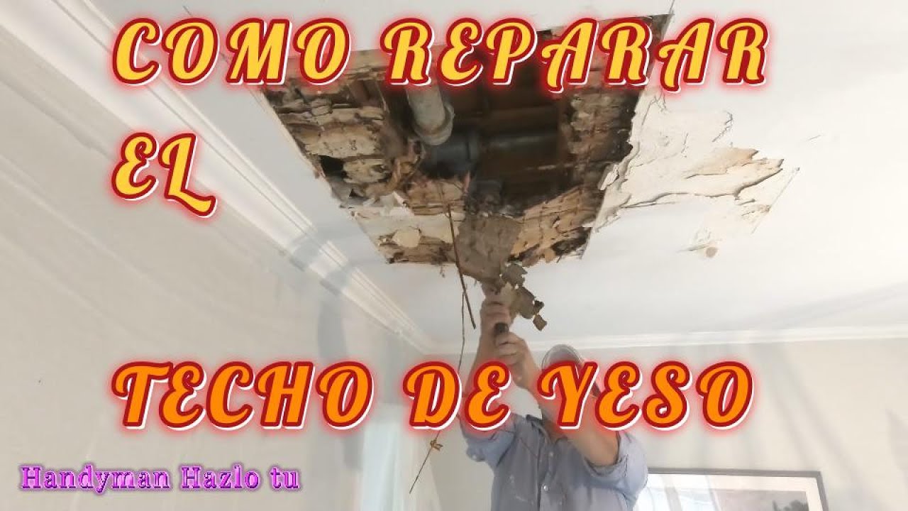 Reparación del Techo de Yeso: Consejos Prácticos para Restaurar su Integridad