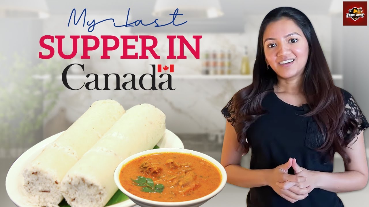 My Last Supper in Canada | Cooking Vlog | Puttu Fish Curry | Tamil Dude