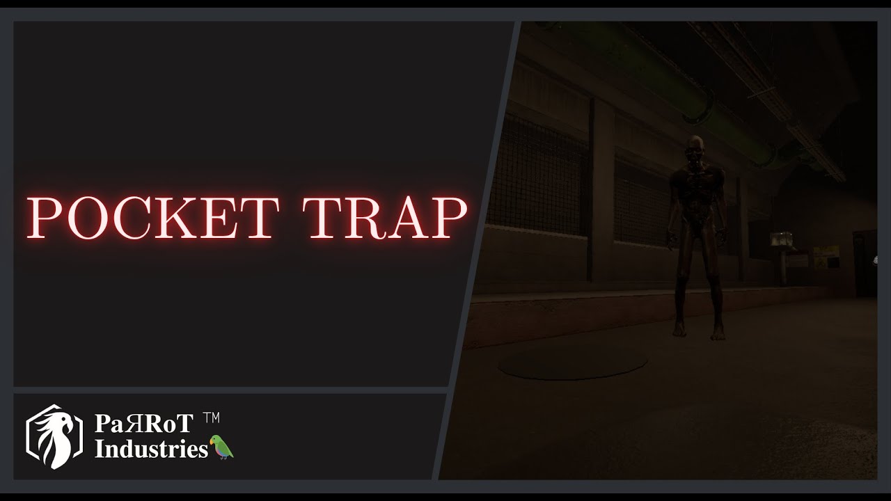 Pocket Trap | PaЯRoT &trade; Industries | [SCP: SL] - [FREE]