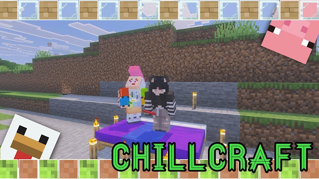 [マイクラ]チルクラ