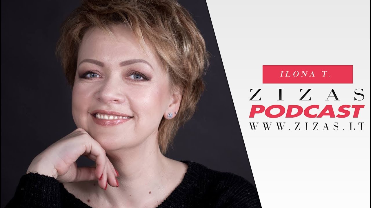 KAIP ATRASTI SAVE. ZIZAS PODCAST. ILONA TAMOŠIŪNIENĖ