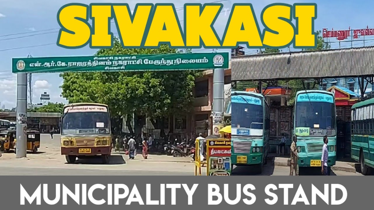 Sivakasi Bustand | Crackers City | Travel Advisor