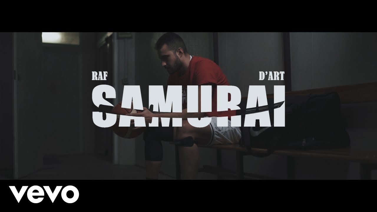 Raf, D'Art - Samurai (Official Video)