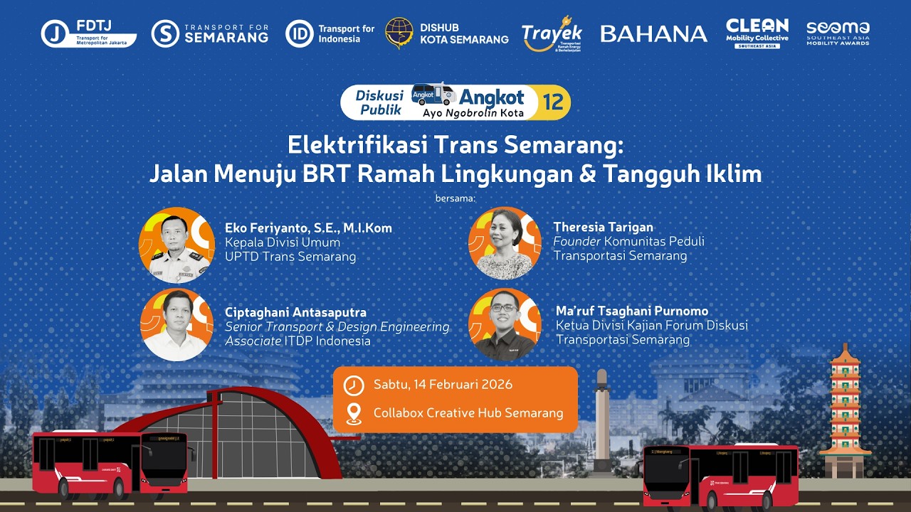 ANGKOT: Elektrifikasi Trans Semarang-Jalan Menuju BRT Ramah Lingkungan & Tangguh Iklim