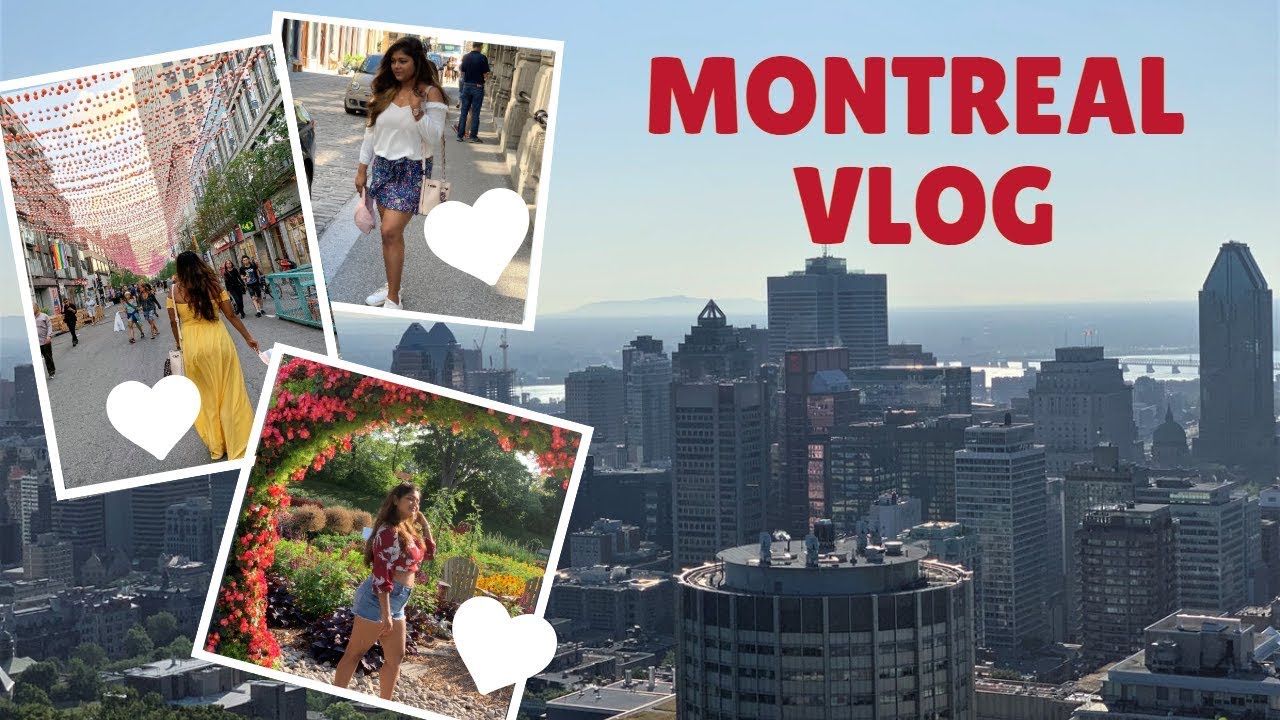 MONTREAL VLOG ( French city of Canada )