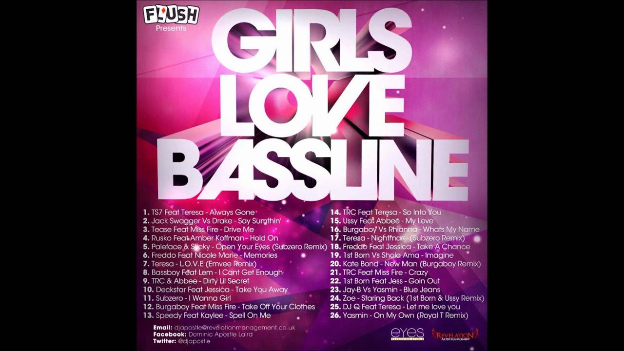 Flush Raw Presents: DJ Apostle Girls Love Bassline - Part 3