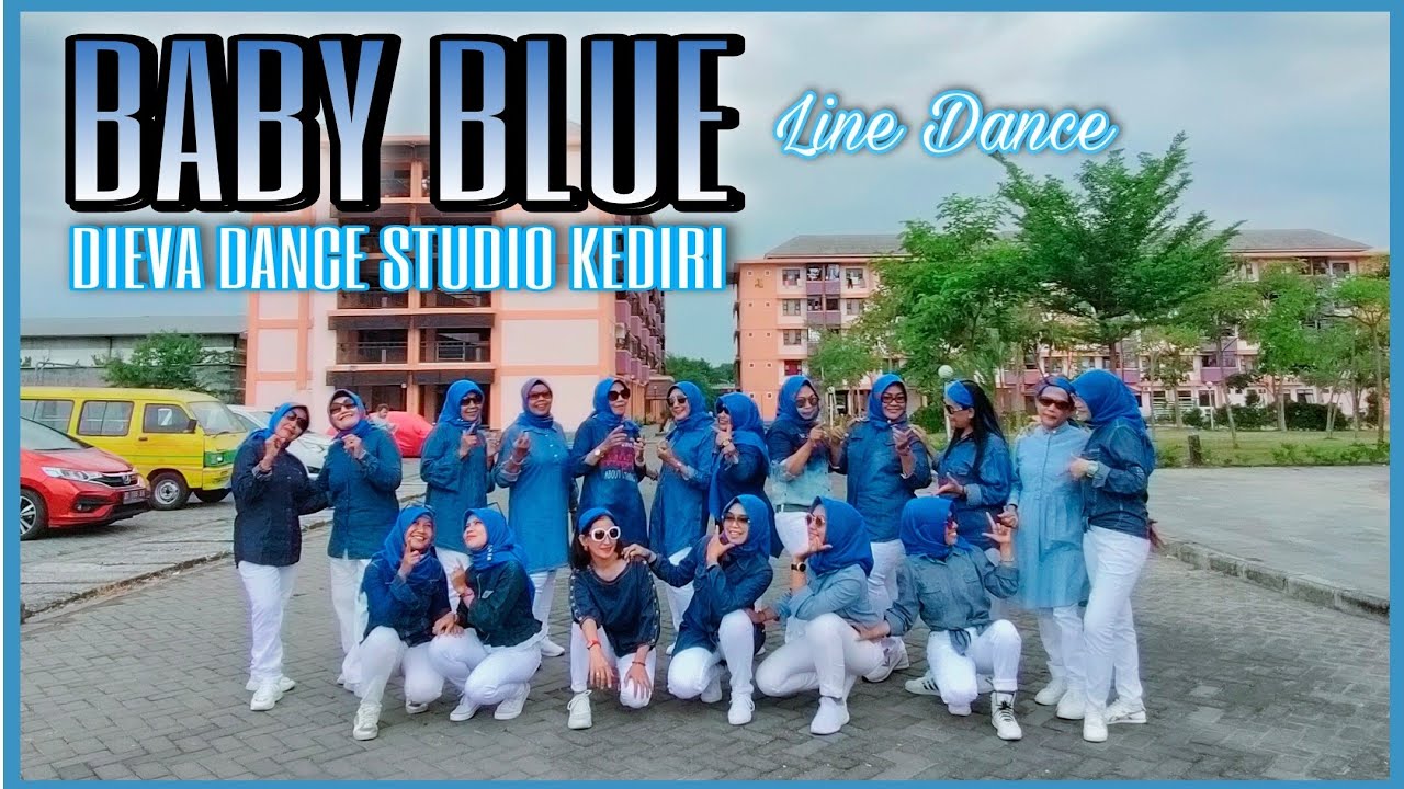 BABY BLUE 💙 Line Dance - Choreo : Wina (SG d'ULD SBY Jatim) - DIEVA d'Studio Kediri