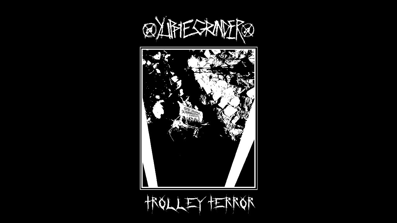 Yuppiegrinder - Trolley Terror [2019 Crustgrind]