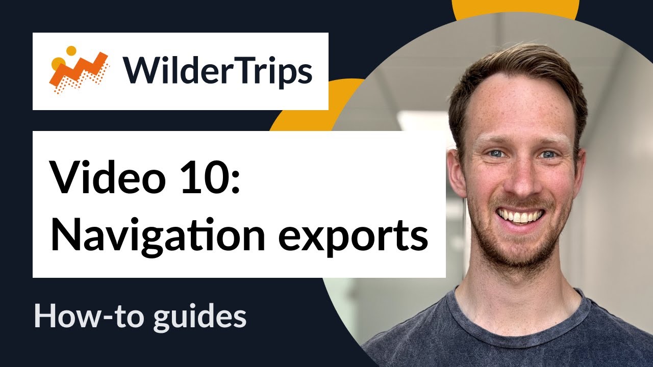 Navigation Exports 🚘 | WilderTrips How-to Guides