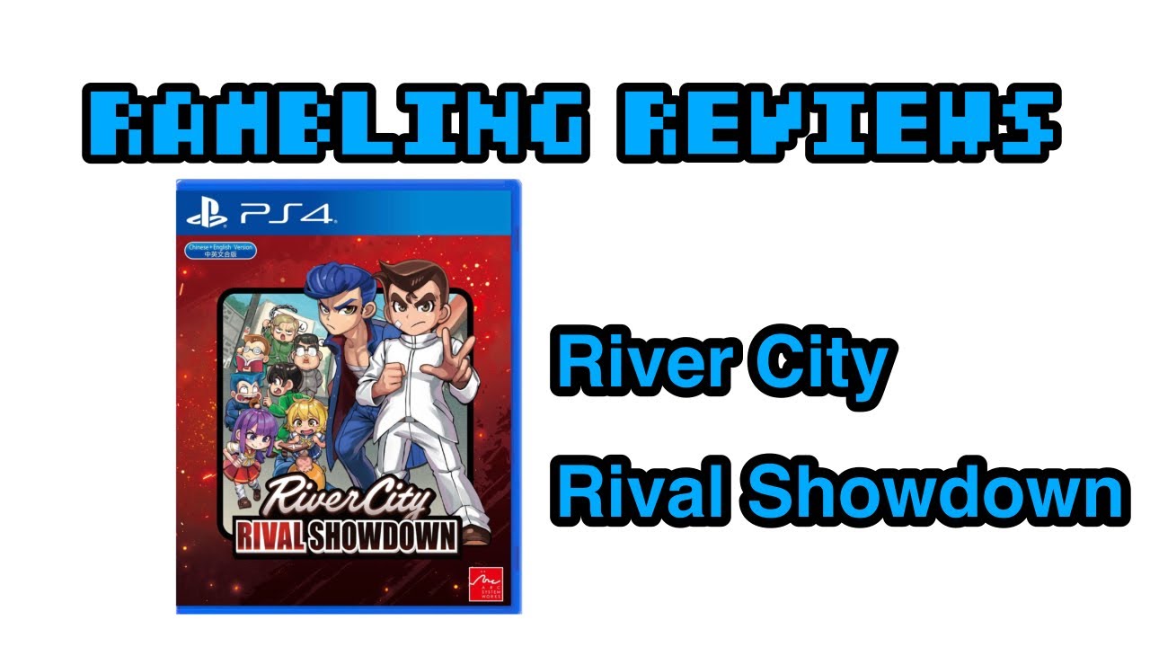 Rambling Review: River City Rival Showdown
