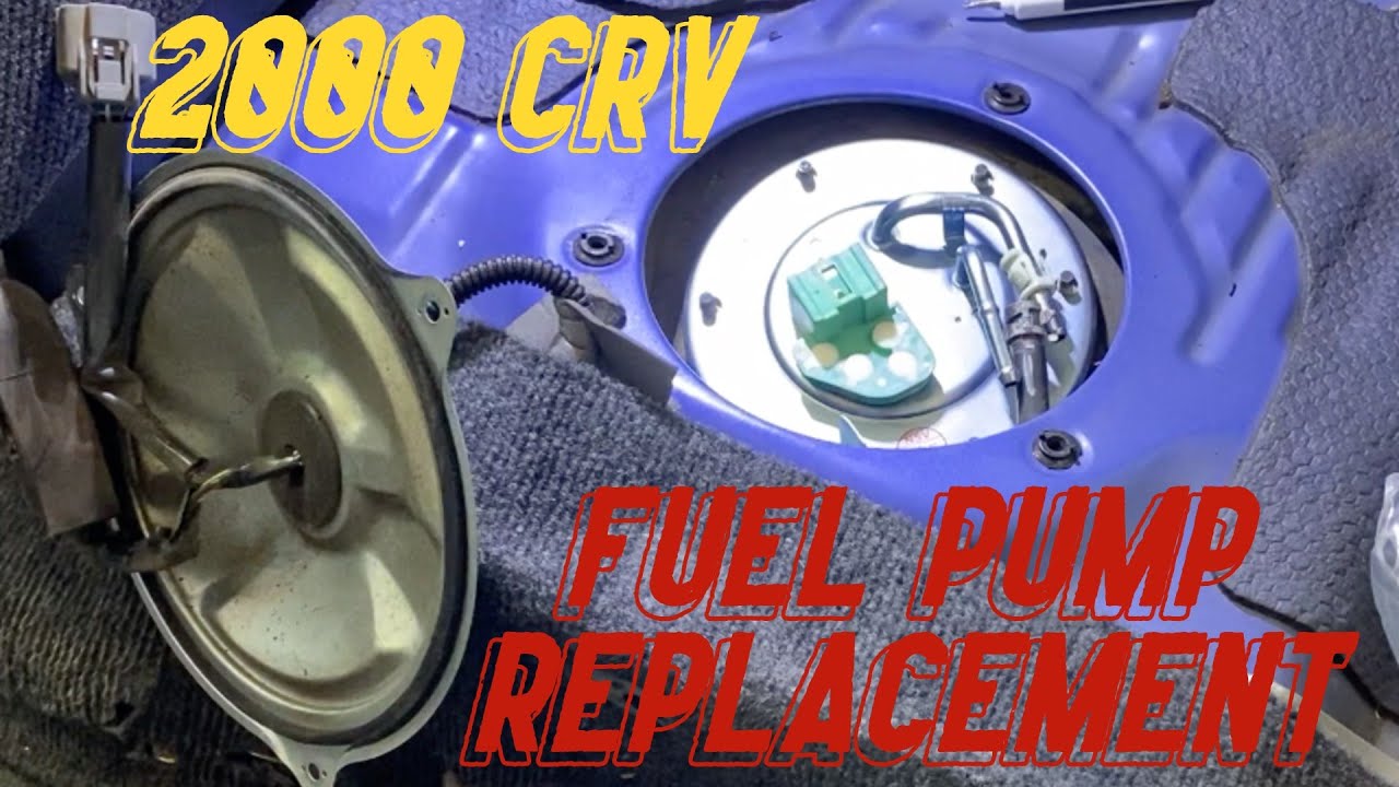 2000 CRV Fuel Pump Replacement