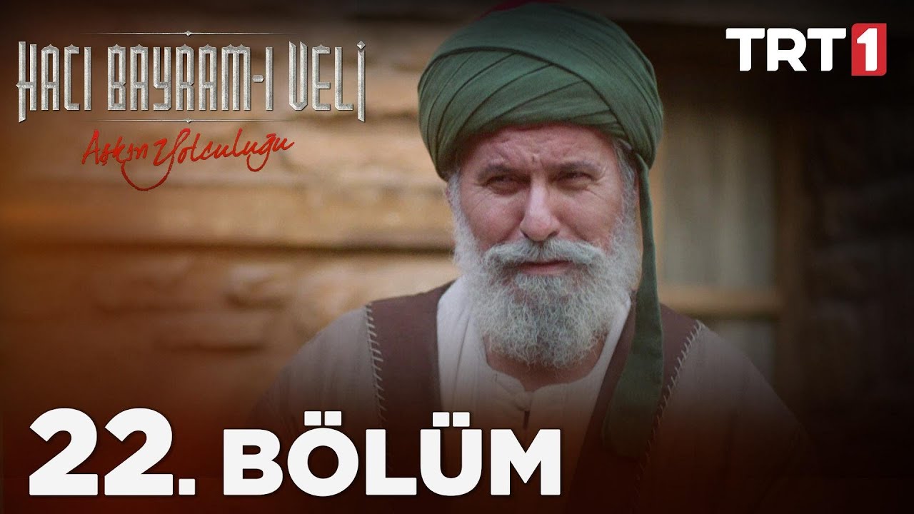 Aşkın Yolculuğu: Hacı Bayram-ı Veli 22. Bölüm @NostaljiTRT