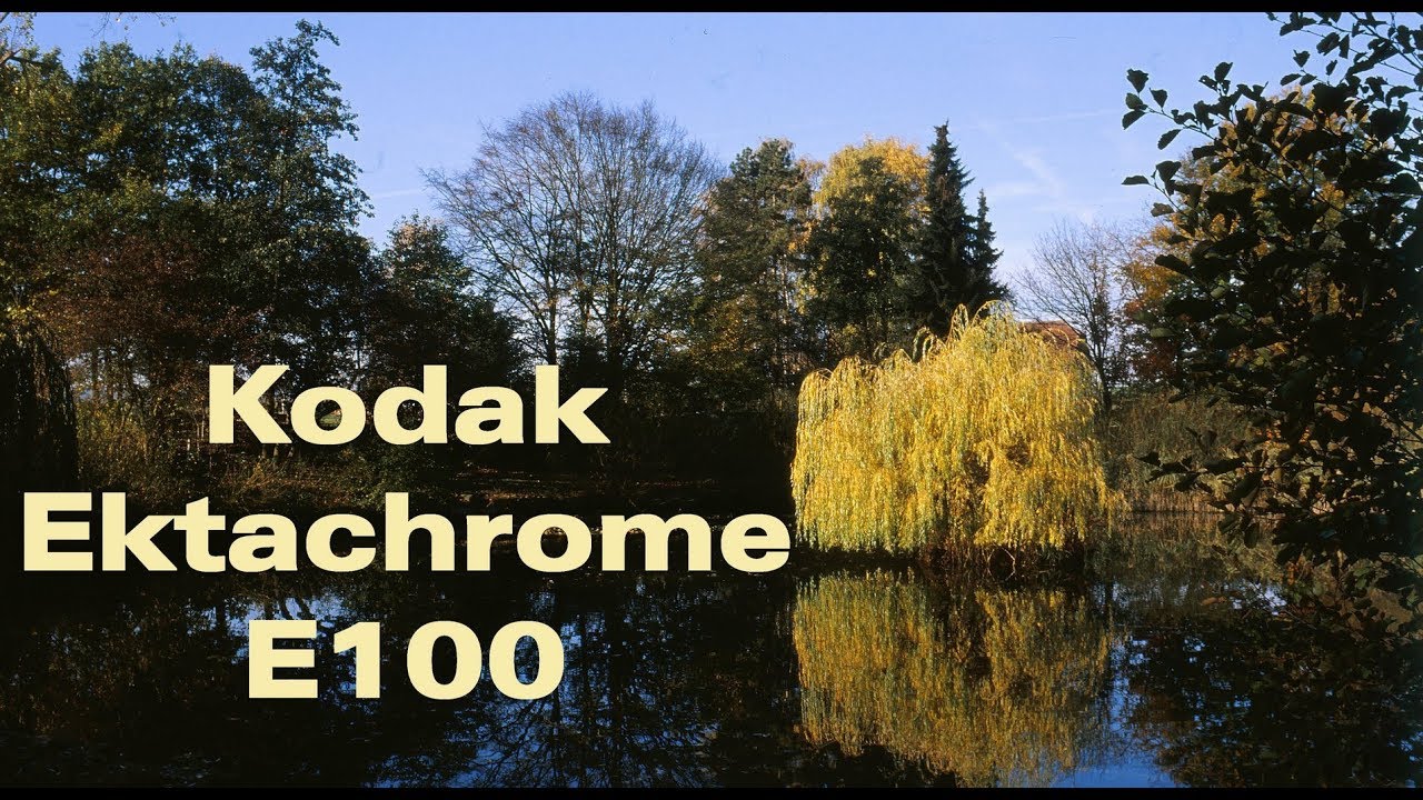 Der neue Kodak Ektachrome E100 (deutsch)