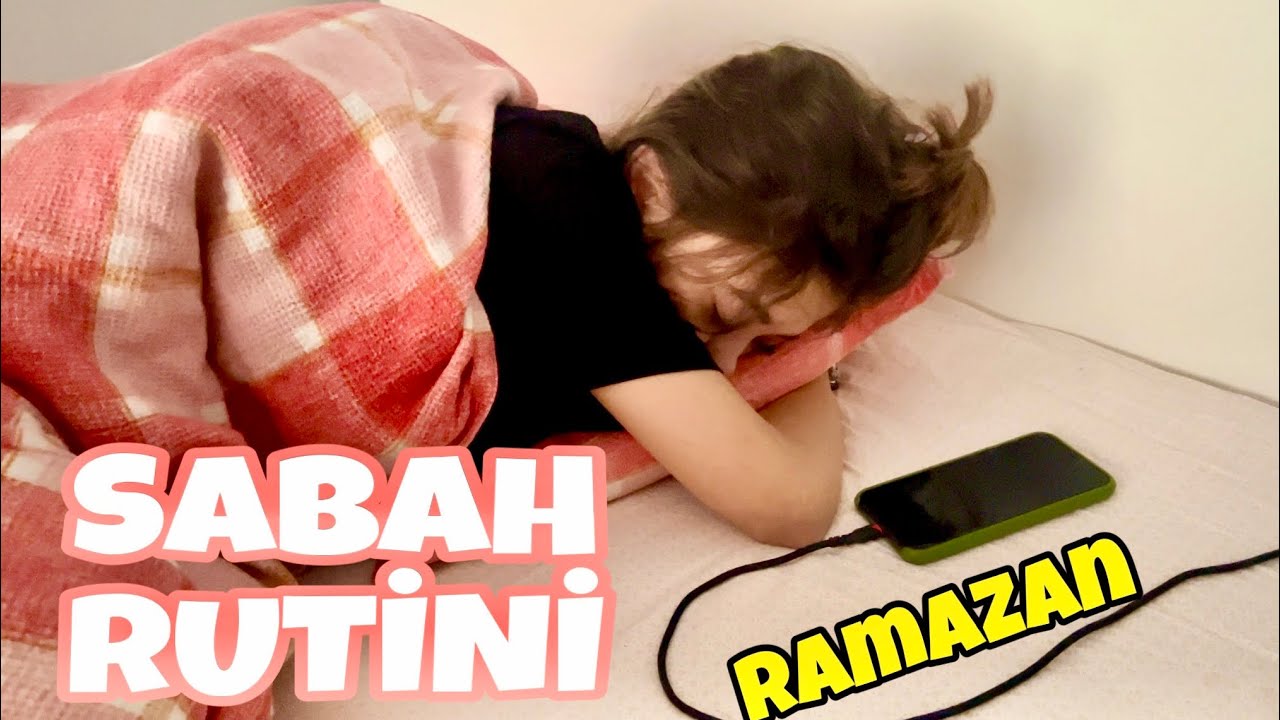 SABAH RUTİNİM Okula Benimle Hazırlan Ramazan Oruç