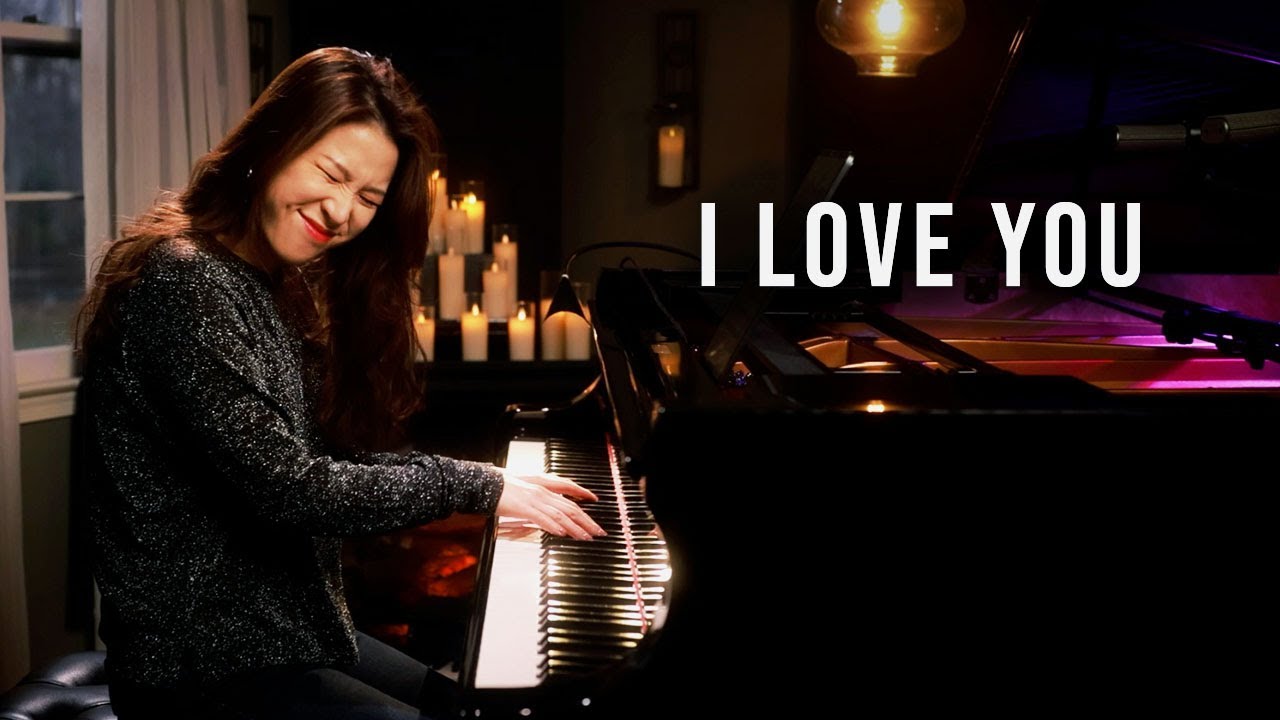 I Love You (Cole Porter) Piano by Sangah Noona