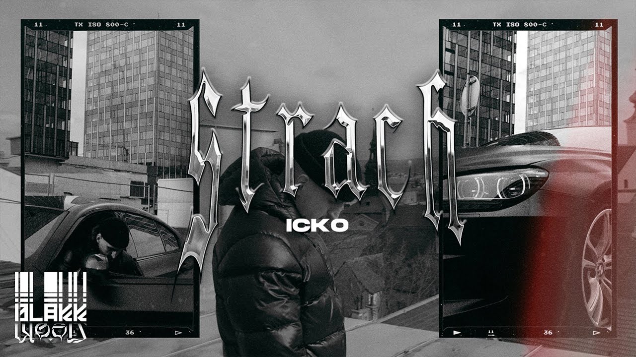 ICKO -  Strach (OFFICIAL VIDEO)