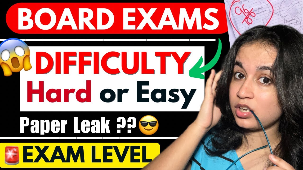 🔥Boards 2026 - EASY or HARD ? 💯 (Difficulty level and lengthy ) 