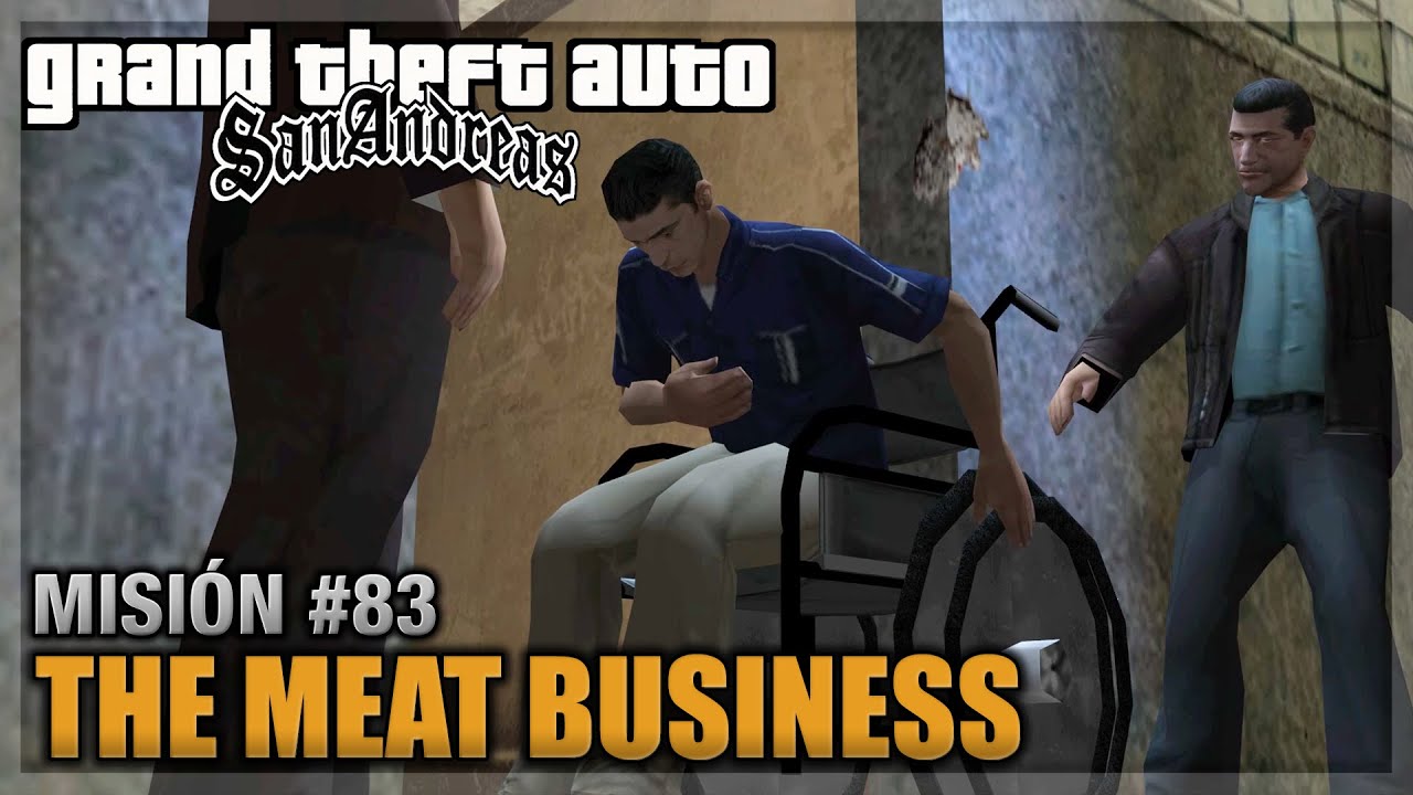 GTA San andreas - Misión #83 - The Meat Business (Español - 1080p 60fps)