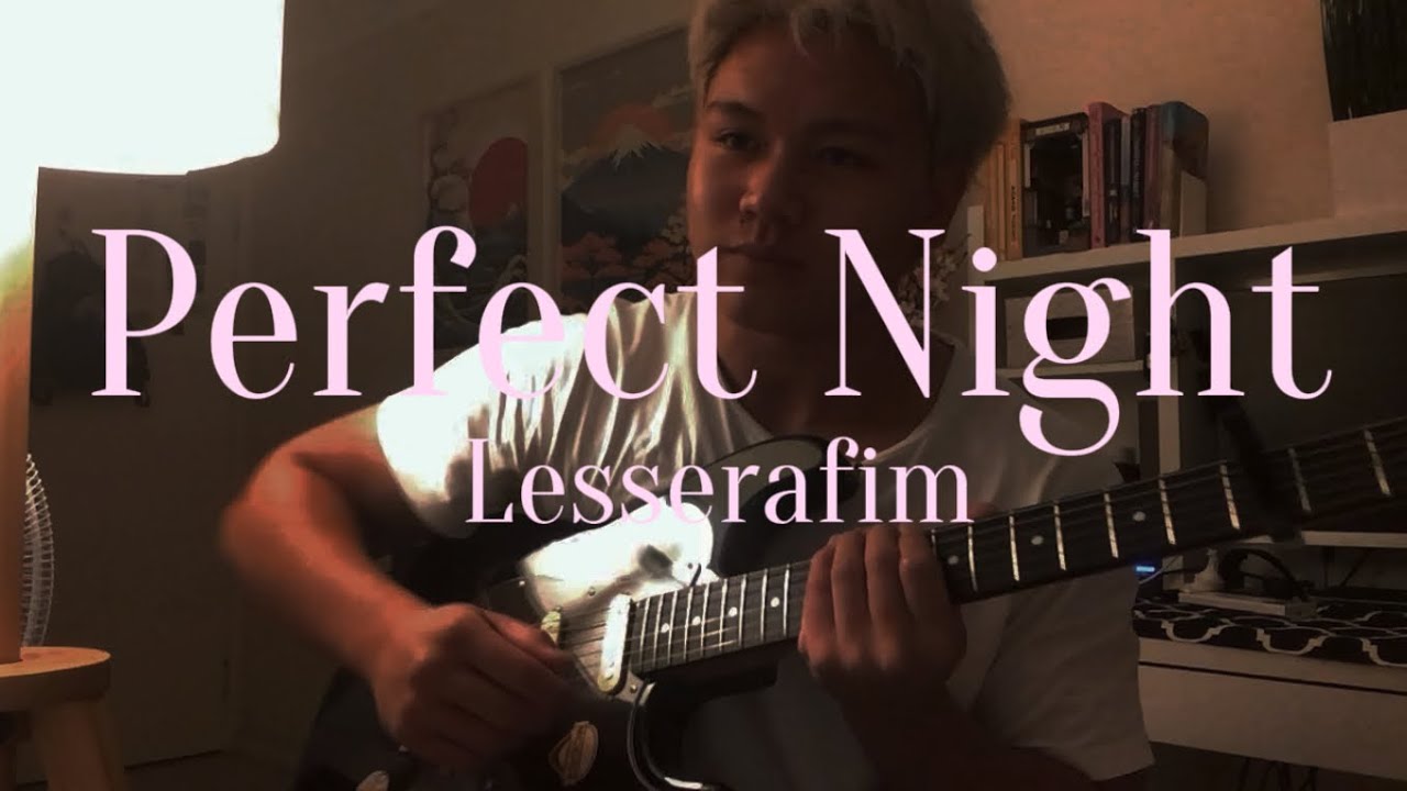 Perfect Night - Lesserafim 