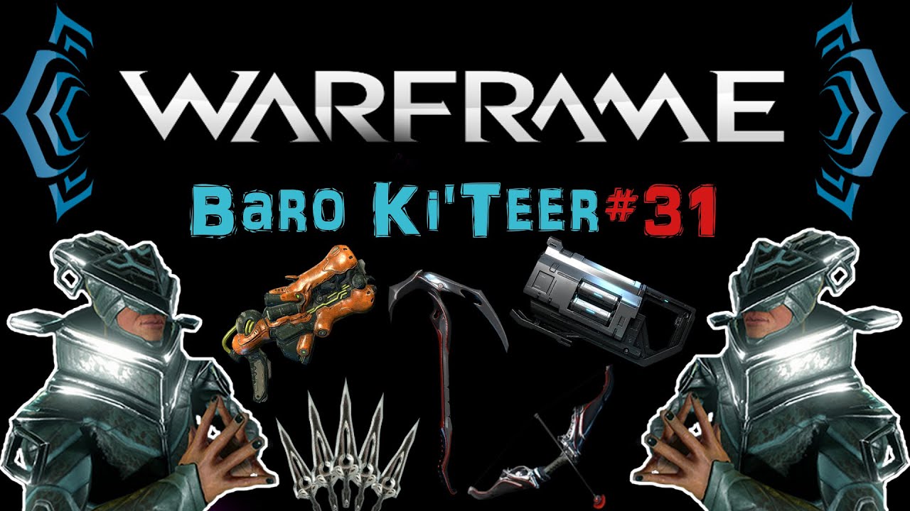 [U18.4] Warframe - Baro Ki'Teer - Week #31 | Easy Brakk farm!  | N00blShowtek