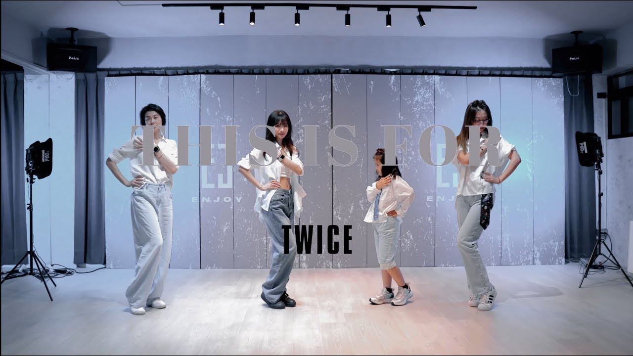 TWICE  - This is For｜ENJOY STUDIO｜KPOP流行舞蹈