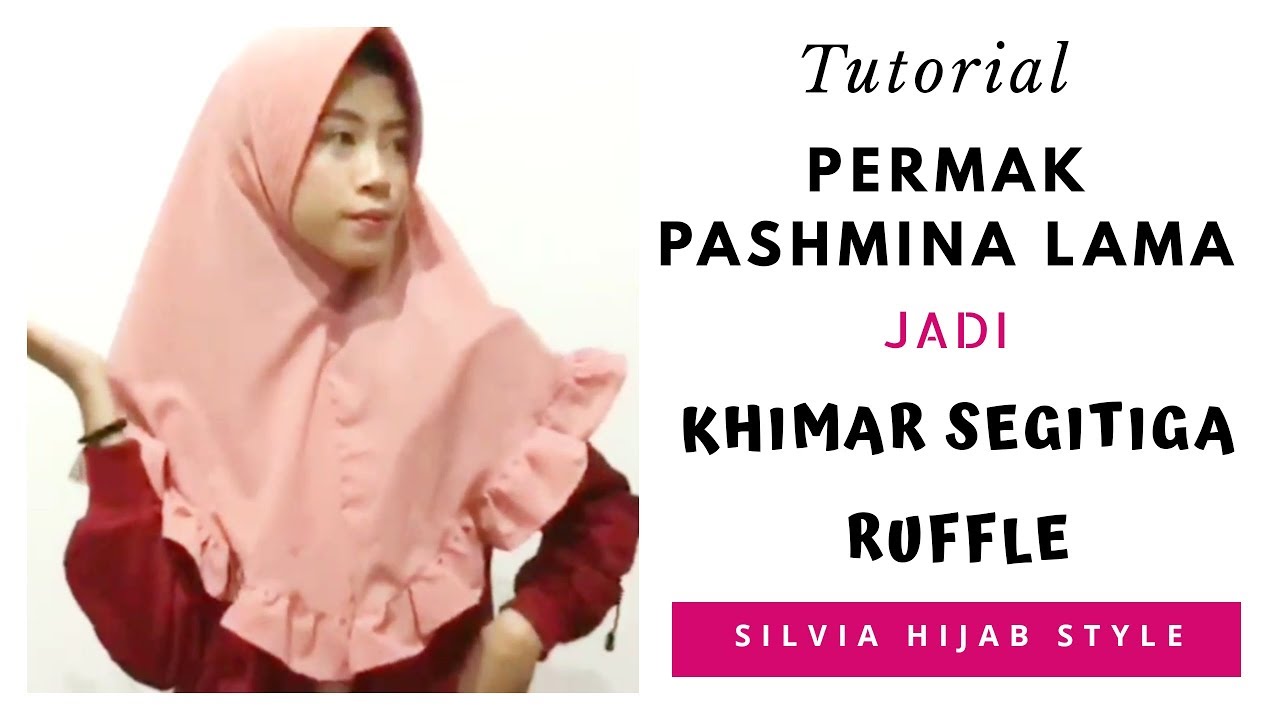 DIY Daily Khimar Ruffle - Permak Pashmina Lama jadi Jilbab Segitiga Instant