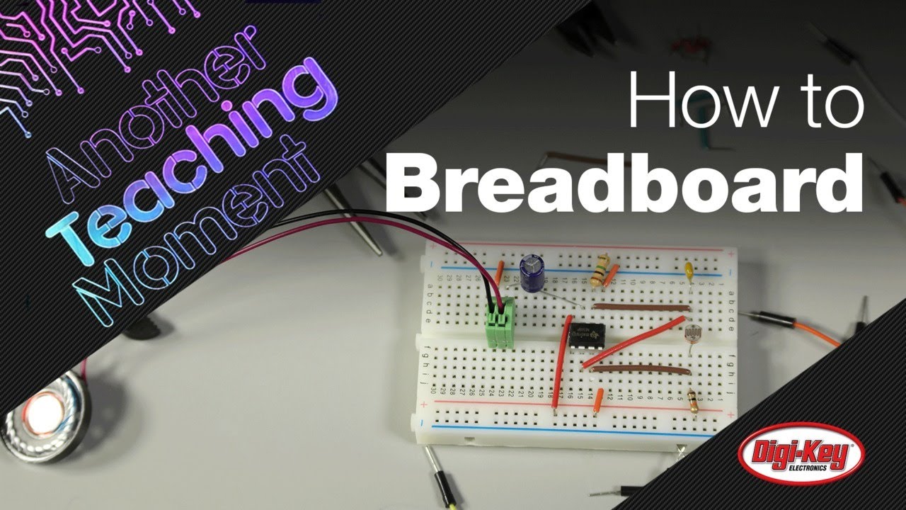How to Breadboard - Another Teaching Moment