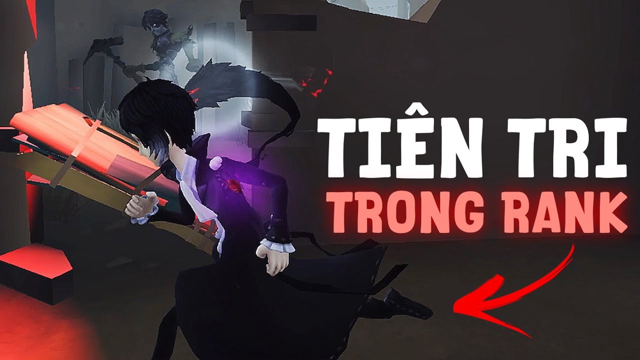 Thả Tiên Tri Vào Rank, Nên Hay Không? | Identity V | Hoan 801