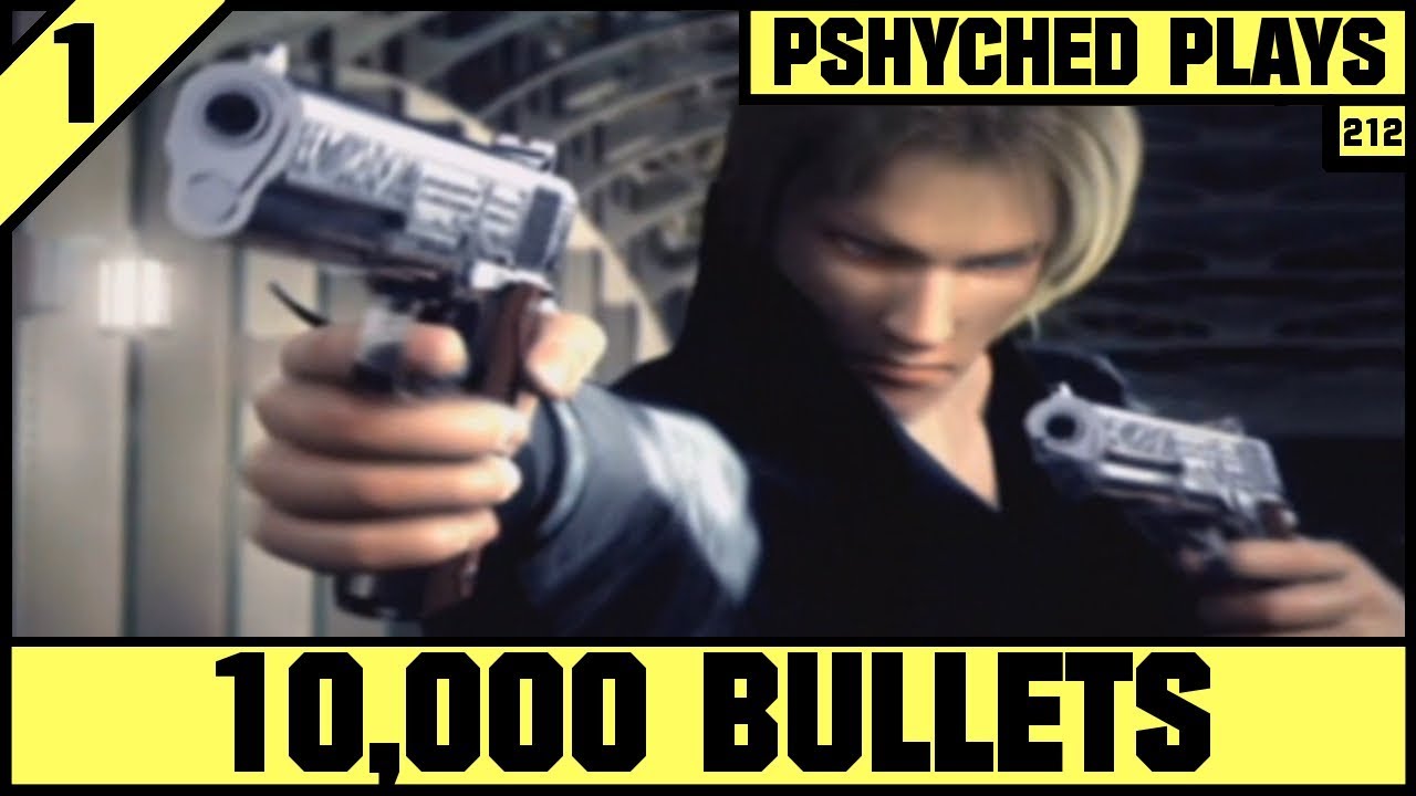 #212 | 10,000 Bullets #1 - Crazy Acrobatic Gun-slinging Action!