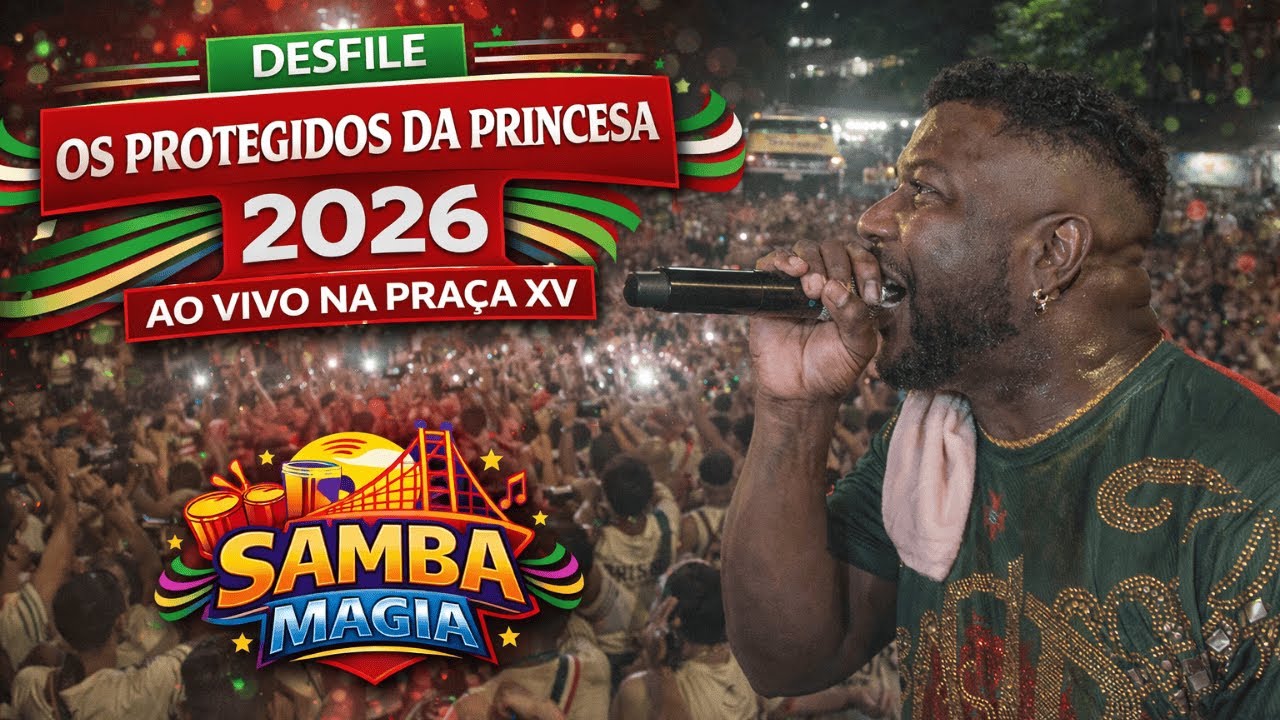 DESFILE OS PROTEGIDOS DA PRINCESA NA PRAÇA XV 2026